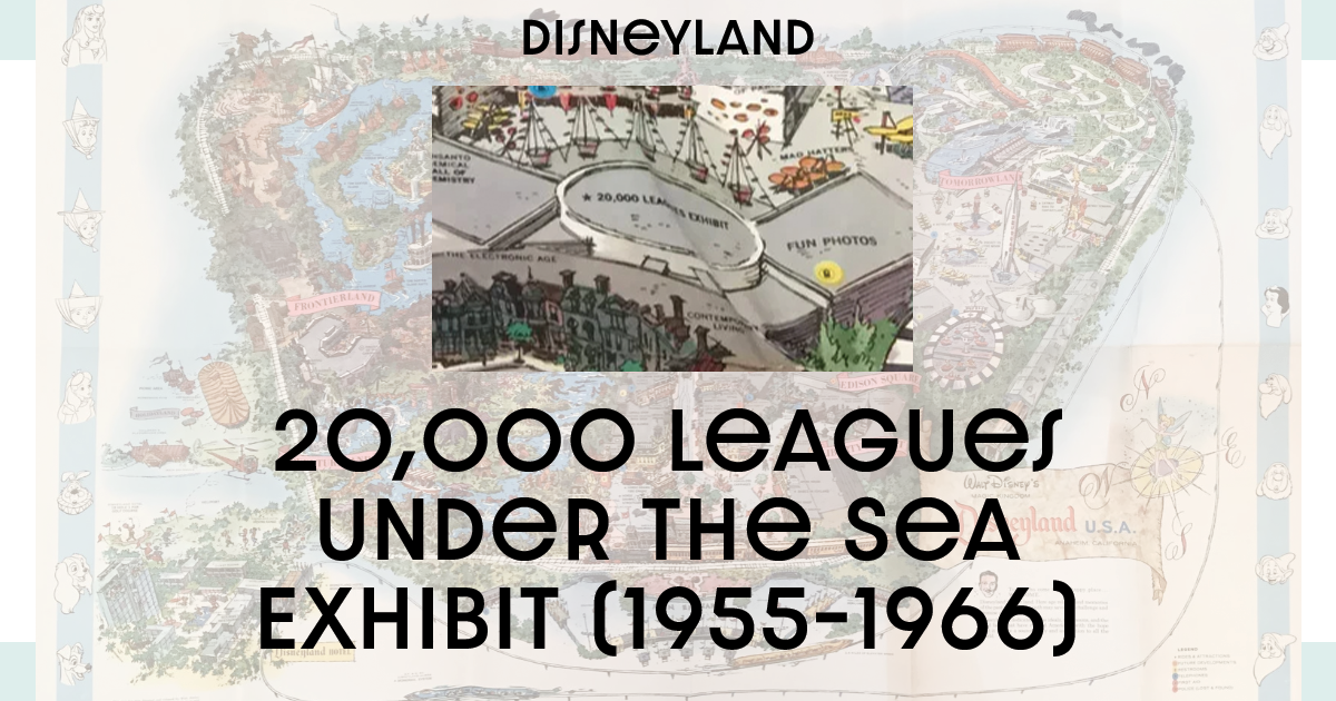 20,000 Leagues Under the Sea Exhibit (1955–1966)