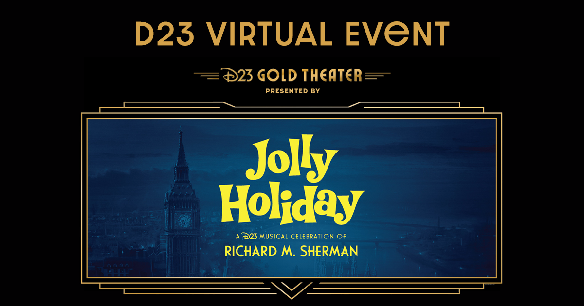 D23 celebrates the music of Richard M. Sherman at "Jolly Holiday" event